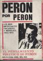 Portada de Perón por Perón. Los más importantes discursos y mensajes, 1943-1973. El pensamiento político de Perón