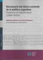 Portada de Diccionario del léxico corriente de la política argentina. Palabras en democracia(1983-2013)