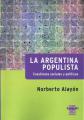 Portada de La Argentina populista.Cuestiones sociales y políticas