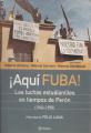 Portada de ¡Aquí FUBA!. Las luchas estudiantiles en tiempos de Perón(1943-1955).