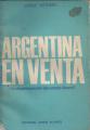 Portada de Argentina en venta (la desintegración del estado liberal)