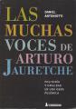 Portada de Las muchas voces de Arturo Jauretche. Polifonía y oralidad en una obra polémica.