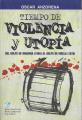 Portada de Tiempo de violencia y utopía (1966-1976)