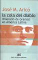 Portada de La cola del diablo. Itinerarios de Gramsci en América Latina