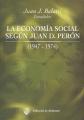 Portada de La economía social según Juan Domingo Perón (1947-1974)