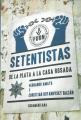 Portada de Setentistas. De La Plata a la Casa Rosada