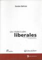 Portada de Los intelectuales liberales. Poder tradicional y poder pragmático en la Argentina reciente