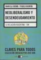Portada de Neoliberalismo y desendeudamietno. La relación Argentina-FMI