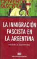 Portada de La inmigración fascista en la Argentina