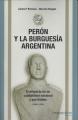Portada de Perón y la burguesía argentina. El proyecto de un capitalismo nacional y sus límites(1946-1976)