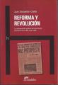 Portada de Reforma y revolución. La radicalización del movimiento estudiantil de la UBA 1943-1966