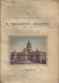 Portada de El Parlamento Argentino, 1854-1947.