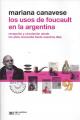 Portada de Los usos de Foucault en la Argentina. Recepción y circulación desde los años cincuenta hasta nuestros días