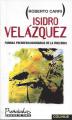 Portada de Isidro Velazquez, formas prerrevolucionarias de la violencia