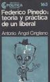 Portada de Federico Pinedo: teoría y práctica de un liberal