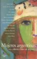 Portada de Mujeres argentinas. El lado femenino de nuestra historia