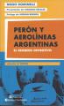 Portada de Perón y Aerolíneas Argentinas.El regreso definitivo.