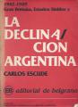 Portada de 1942-1949 Gran Bretaña , Estados Unidos y la declinación argentina