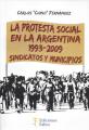 Portada de La protesta social en la Argentina 1993-2009. Sindicatos y municipios