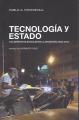Portada de Tecnología y Estado. Los derechos sociales en la Argentina 2003-2015