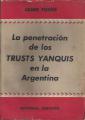 Portada de La penetración de los trusts yanquis en la Argentina