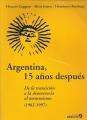 Portada de Argentina, quince años después. De la transición democrática al menemismo(1982-1997)