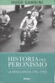 Portada de Historia del peronismo. La obsecuencia (1952-1955)