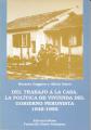 Portada de Del trabajo a la casa: la política de vivienda del gobierno peronista 1946-1955
