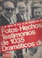 Portada de 25 de mayo de 1973-24 de marzo de 1976 Fotos-hechos-Testimonios de 1035 dramáticos días