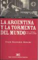 Portada de La Argentina y la tormenta del mundo. Ideas e ideologias 1930-1945
