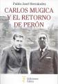 Portada de Carlos Mugica y el retorno de Perón.