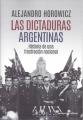 Portada de Las dictaduras argentinas. Historia de una frustración nacional