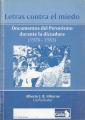 Portada de Letras contra el miedo. Documentos del peronismo durante la dictadura(1976-1983)