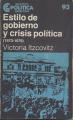 Portada de Estilo de gobierno y crisis política(1973-1976).