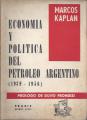 Portada de Economía y política del petróleo argentino(1939-1955)