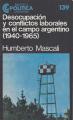 Portada de Desocupación y conflictos laborales en el campo argentino(1940-1965).