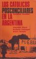 Portada de Los católicos posconciliares en la Argentinas 1963-1969