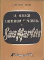 Portada de la herencia libertadora y pacifista de San Martín