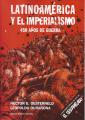 Portada de Latinoamérica y el imperialismo. 450 años de guerra