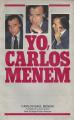 Portada de Yo, Carlos Menem