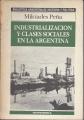 Portada de Industrialización y clases sociales en la Argentina