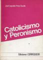 Portada de Catolicismo y peronismo