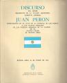 Portada de Discurso del Señor Presidente de la Nación Argentina Teniente General Juan D.Perón pronunciado en el acto de entrega de los sables a los nuevos oficiales de las FFAA en el Teatro Colón el 24 de enero de 1974