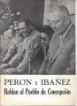 Portada de Perón e Ibañez hablan al pueblo de Concepción