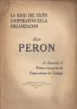 Portada de La base del éxito cooperativo es la organización, dijo Perón