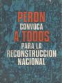 Portada de Perón convoca a todos para la reconstrucción nacional