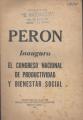 Portada de Perón inaugura el Congreso Nacional de productividad y bienestar social