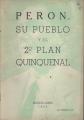 Portada de Perón, su pueblo y el 2° Plan Quinquenal