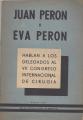 Portada de Juan Perón y Eva Perón hablan a los delegados al VII Congreso Internacional de Cirugía