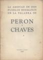 Portada de La amistad de dos pueblos hermanos en la palabra de Perón y Chaves